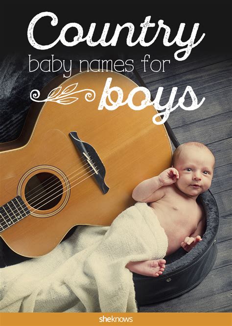 Country Music Inspired Baby Boy Names That Will Pluck Your