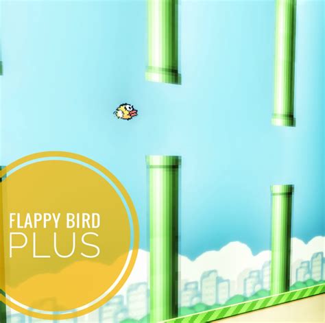 Flappy Bird Plus BETA Flappy Bird Plus By Fastroad