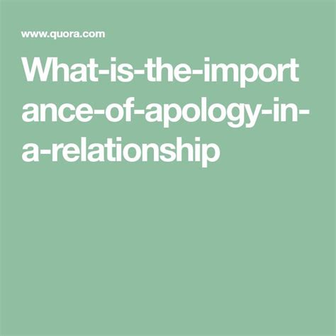 What Is The Importance Of Apology In A Relationship Relationship