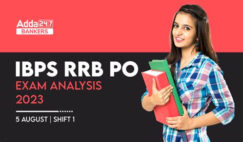 Ibps Rrb Po Exam Analysis Shift August Exam Review