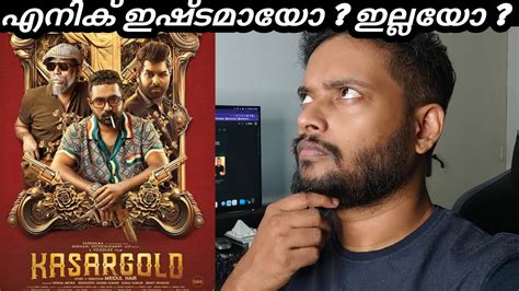 Kasargold Malayalam Movie Review My Opinion Asif Ali Sunny Wayne