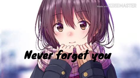 ~nightcore~ Never Forget You ♡ Youtube