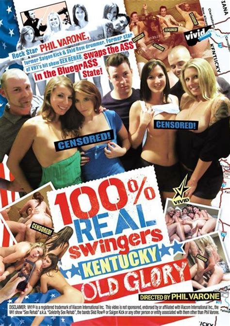 100 Real Swingers Kentucky Old Glory 2014 Adult Dvd Empire