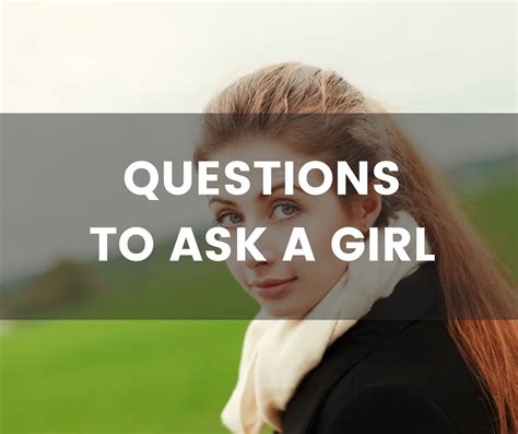 350 questions to ask a girl