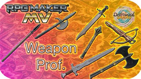 Weapon Proficiency Rpg Maker Mv Tutorial Galv Weaponprof Tutorial