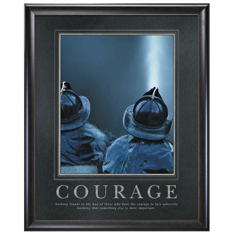 Courage Firefighters Motivational Poster Motivational Posters