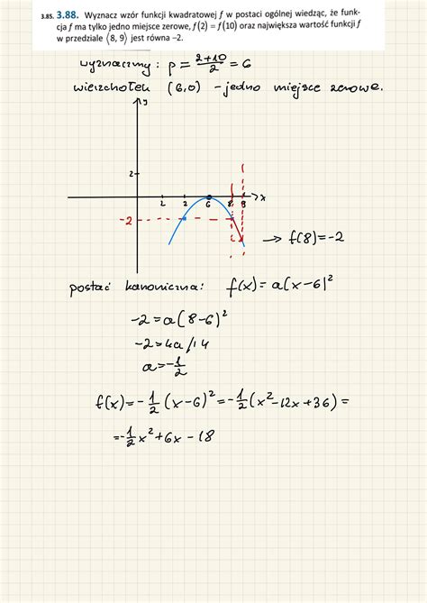 Wyznacz Wzór Funkcji Kwadratowej F Wiedząc że - Powtórka przed maturą - matematyka zadania: 3.88 Wyznacz wzór funkcji