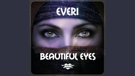 Beautiful Eyes Original Mix Youtube