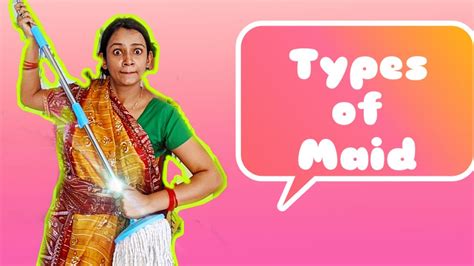 Types Of Indian Maids কাজের মাসি Ii Mix N Match With Mou Ii Bengali Funny Video Youtube