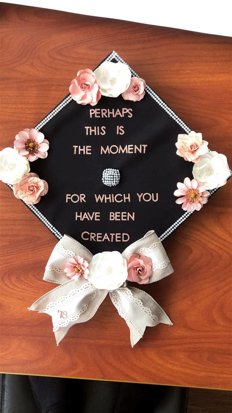 Graduation Cap 2018 Bible Quote Perhaps This Is The Moment For Whi