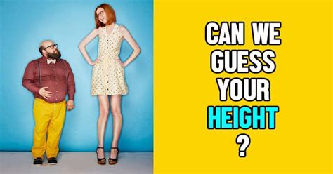 Can We Guess Your Height QuizLady