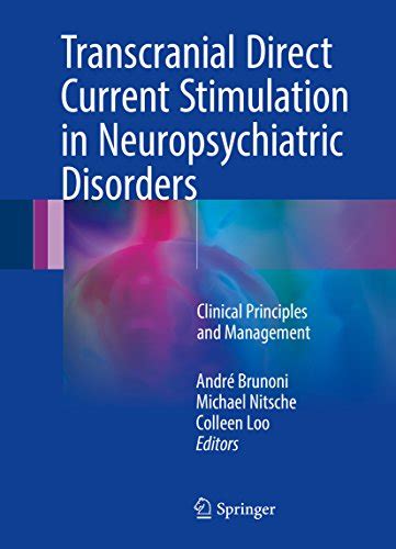 Amazon Co Jp Transcranial Direct Current Stimulation In Neuropsychiatric Disorders Clinical