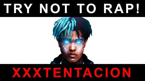 If You Rap You Lose Xxxtentacion Edition Pt 1 Youtube