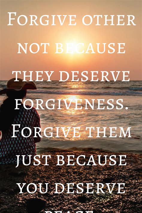 12 Inspirational Quotes On Forgiveness The Power Of