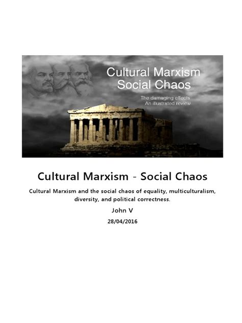 Cultural Marxism Social Chaos Pdf Pdf Frankfurt School Marxism