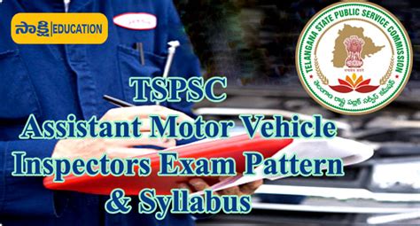 Tspsc Assistant Motor Vehicle Inspectors Exam Pattern Syllabus