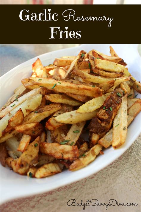 Garlic Rosemary French Fries Recipe | Budget Savvy Diva