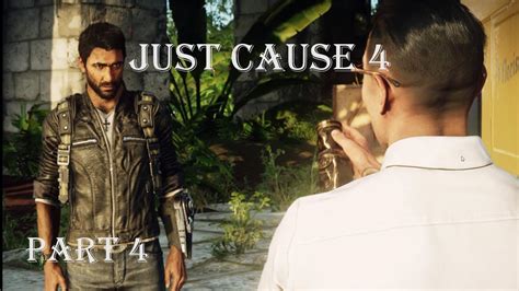 Just Cause 4 Walkthrough Gameplay Mission 4 J Youtube
