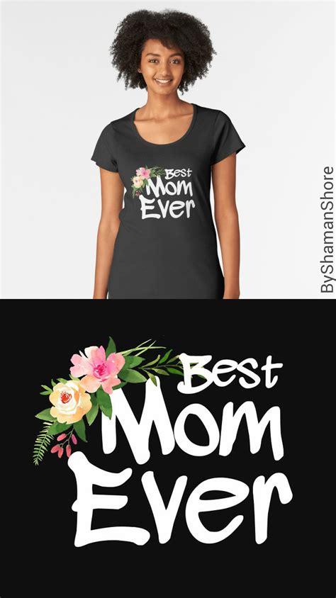 Mothers Day Premium Scoop T Shirt By Shamanshore Mothers Day T