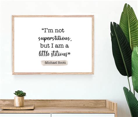 Michael Scott Funny Quote Printable Im Not Superstitious Etsy
