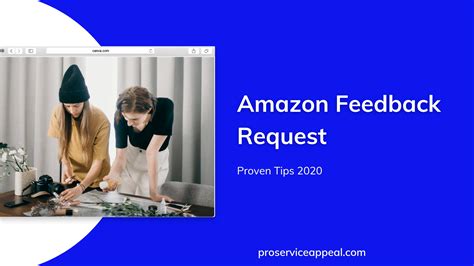 Amazon Feedback Request Proven Tips 2022 Proserviceappeal