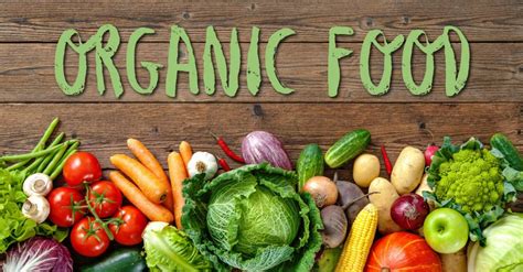 Organic Food A Way Of Living A Healthy Life · Easyshiksha