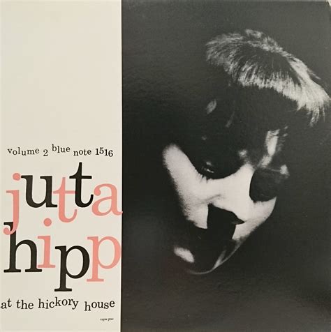 Jutta Hipp At The Hickory House Volume 2 （ユタ・ヒップ／アット・ザ・ヒッコリーハウスvol2） 中古レコード通販・買取のアカル・レコーズ