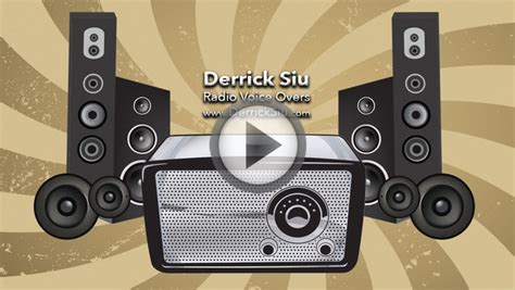 VOICE OVER - Radio - www.DerrickSiu.com