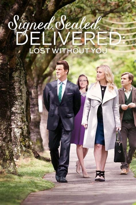 Signed Sealed Delivered Lost Without You 2016 — The Movie Database