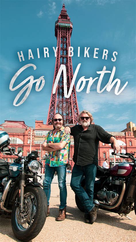 Watch The Hairy Bikers Go North Online Season 1 2021 Tv Guide