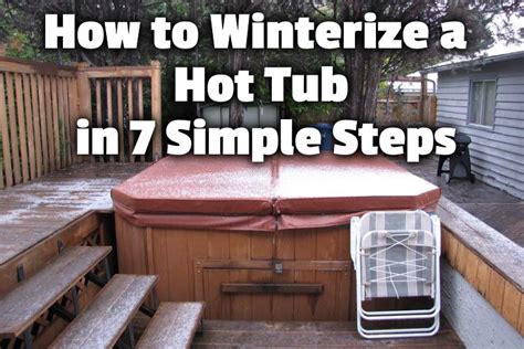 How To Winterize A Hot Tub Step By Step Tutorial Reverasite