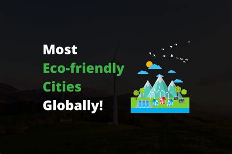 5 Eco Friendly Cities You Should Know Is Your City On The List