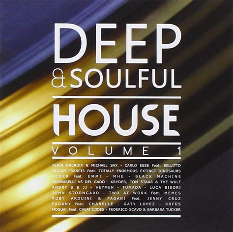 Deep And Soulful House Selection Vol1 Uk Music
