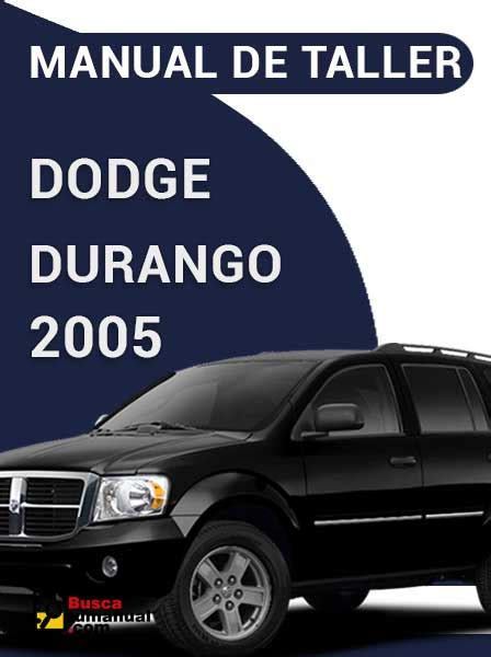 Manual De Taller Dodge Durango 2005