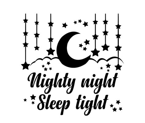 Nighty Night Sleep Tight Svg Clipart Nursery Quote Digital Etsy