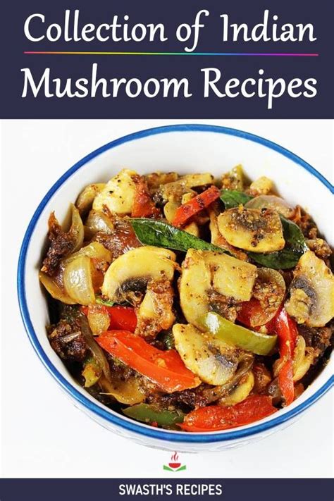 Mushroom recipes | 20 simple Indian mushroom recipes in 2020 | Mushroom ...