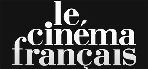 Unifrance Films Présente Lapplication “le Cinéma Français” Unifrance