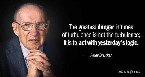 73 peter drucker quotes curated by successories quote database. TOP 25 QUOTES BY PETER DRUCKER (of 592) | A-Z Quotes