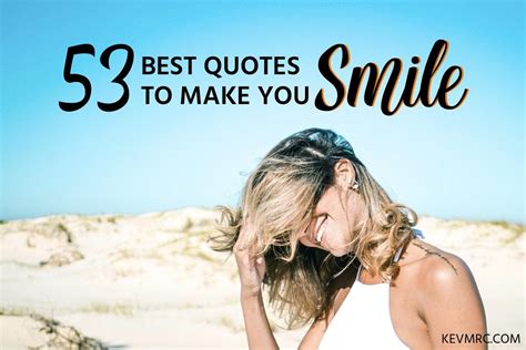 56 Funny Smile Quotes The Best Quotes To Make You Smile
