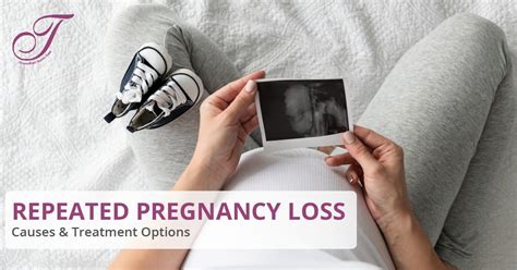 Managing Repeated Pregnancy Loss Its Causes And Treatment Gynecology Pregnancy Mediniz