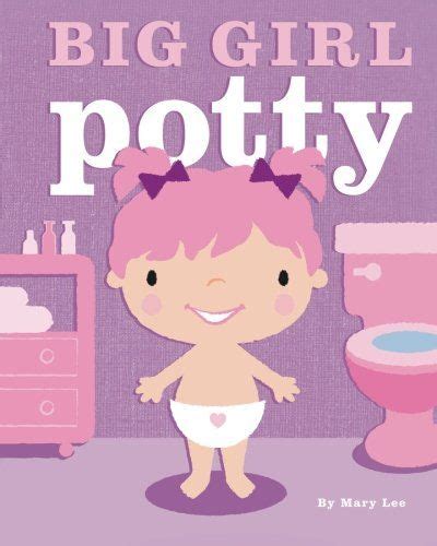Books About Potty Training For Kids Big Girl Potty Potty Book Boys