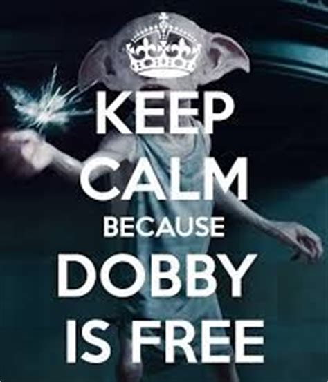 As of today, the last reported dob price is $0. Dobby Kill Quotes. QuotesGram