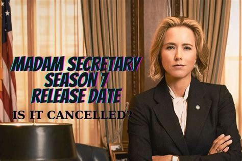 Madam Secretary Season Release Date Trailer Is It Canceled In
