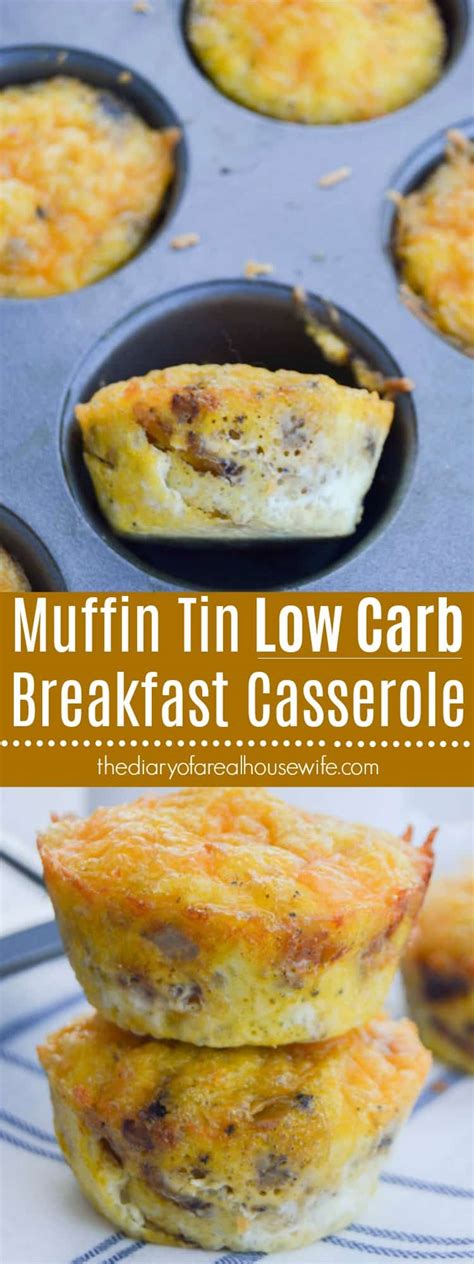 So easy to customize by adding your favorite low carb vegetable and definitely packed with flavor. Muffin Tin Low Carb Breakfast Casserole - The Diary of a ...