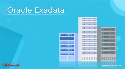 Oracle Exadata Learn How Does Oracle Exadata Work