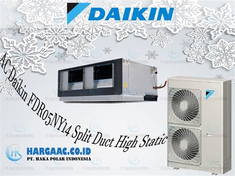 Jual Ac Daikin Packaged Fdr Ny Pk Split Duct High Static R