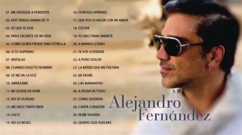 Alejandro Fern Ndez Grandes Exitos Rancheros Youtube