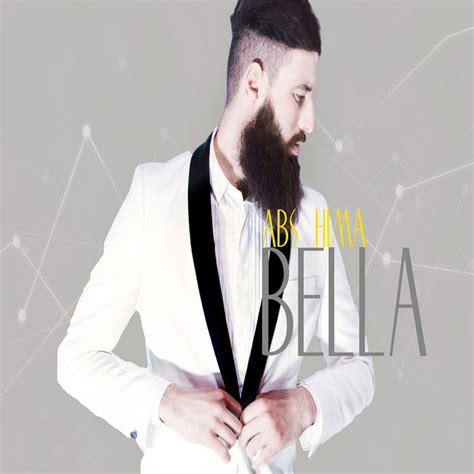 Bella Album By Abs Hima Spotify