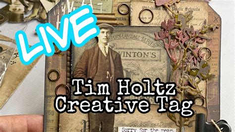 Live Facebook Tim Holtz Creative Tag Youtube