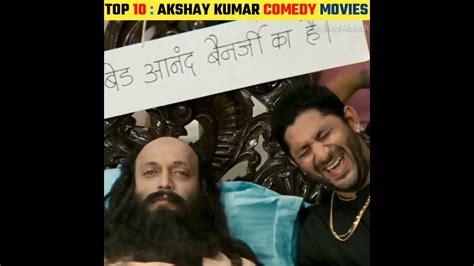 Akshay Kumar Top 10 Comedy Movies Shorts Movies Youtube